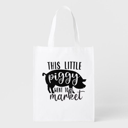 Funny This Little Piggy Went to Market Grocery Bag