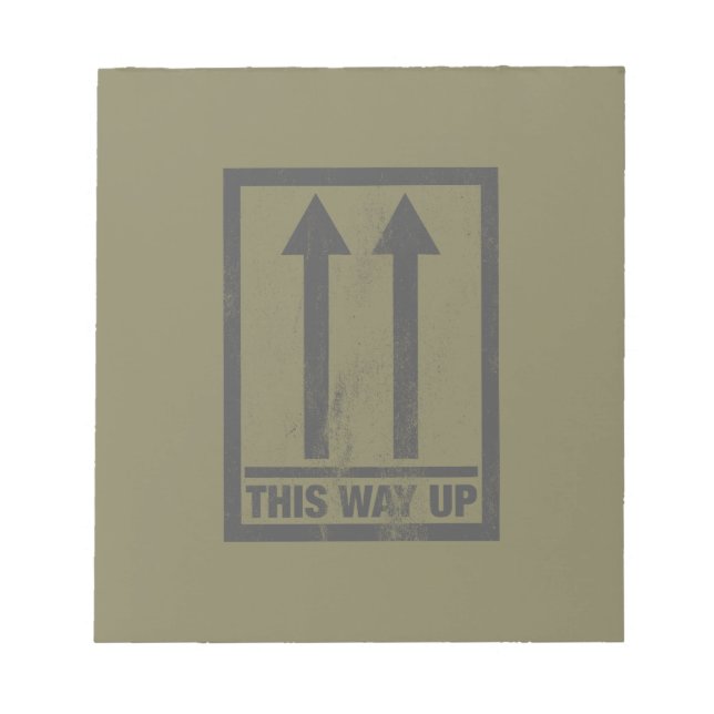 Funny this way up sign notepad (Front)