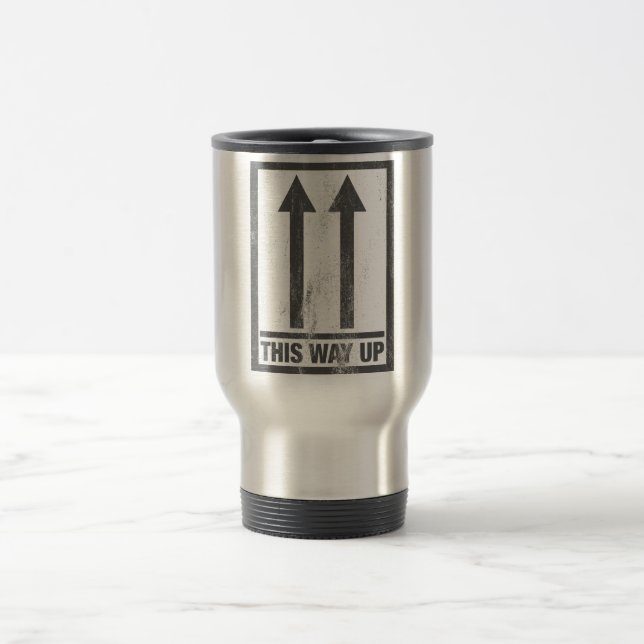 Funny this way up sign travel mug (Center)