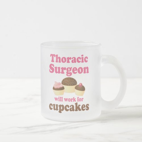 Funny Thoracic Surgeon Frosted Glass Coffee Mug