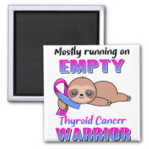 Funny Thyroid Cancer Awareness Gifts Magnet