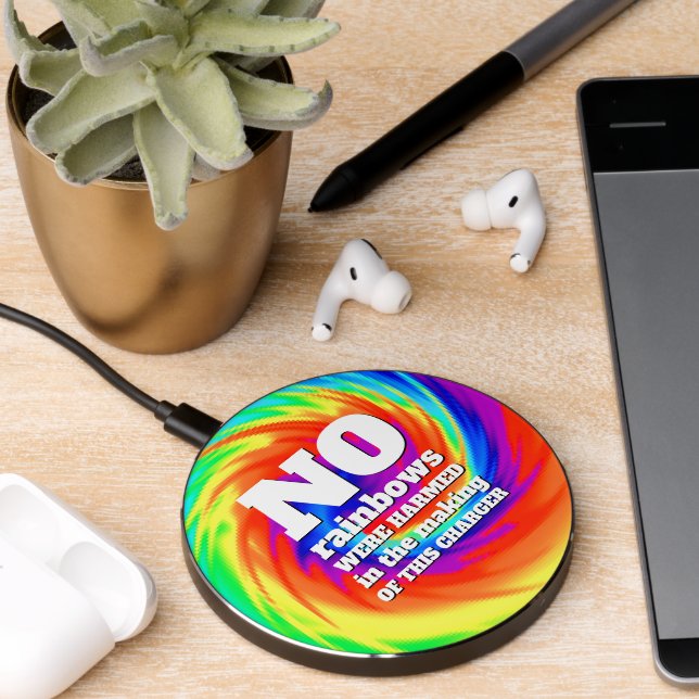 Funny Tie-Dye No Rainbows Were Harmed ... Wireless Charger (Desk 2)