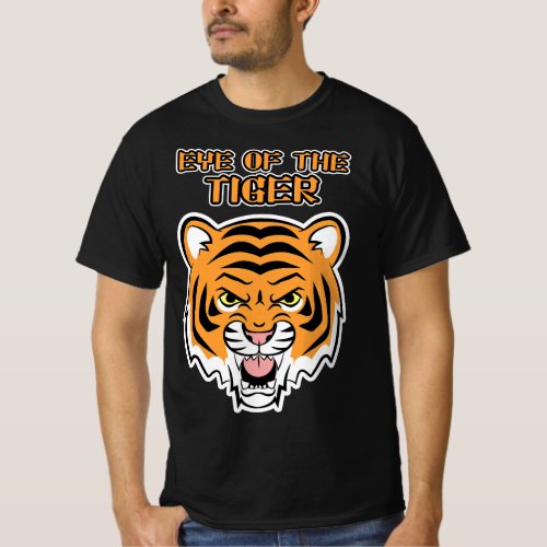 Funny Tigercat Eye of the Tiger for Women Men   T_Shirt