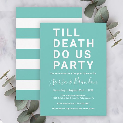 Funny Till Death Do Us Party Couples Shower Invitation