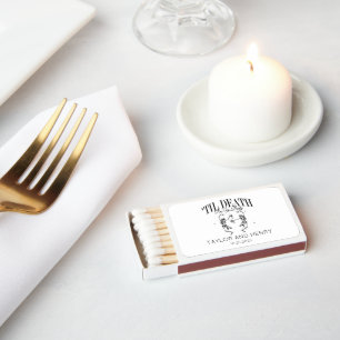 Funny Till Death Do Us Party Wedding Matchboxes