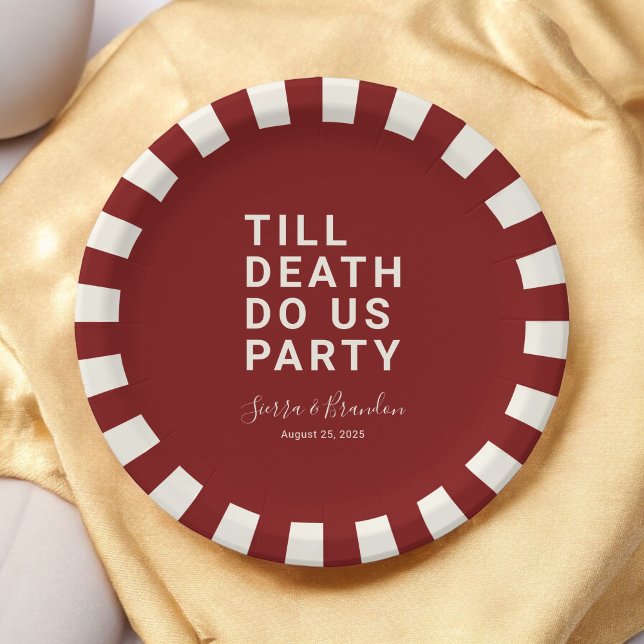 Funny Till Death Do Us Party Wedding or Engagement Paper Plates (Creator Uploaded)