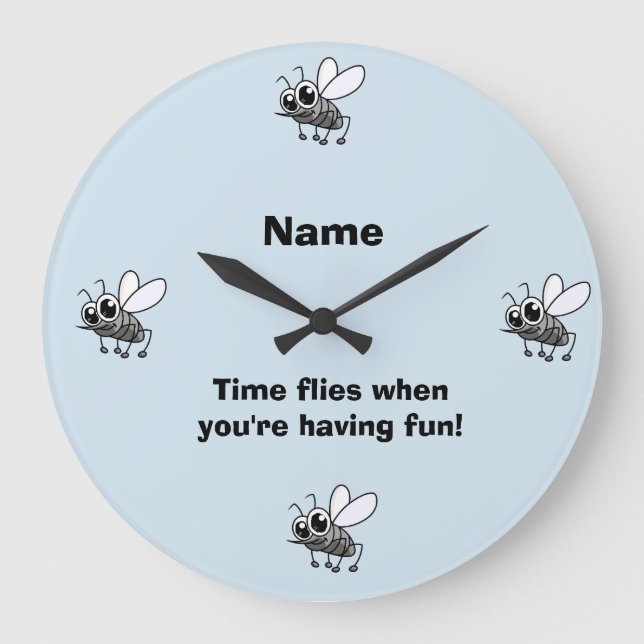 Funny time flies when you're having fun kids clock (Front)