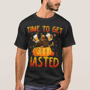 Funny Time To Get Basted Thanksgiving Turkey Beer T-Shirt
