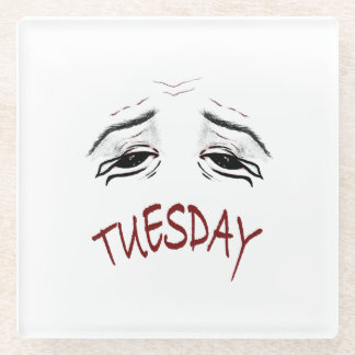Funny Tired Tuesday Mood Office Mouse Pad Glass Coaster
