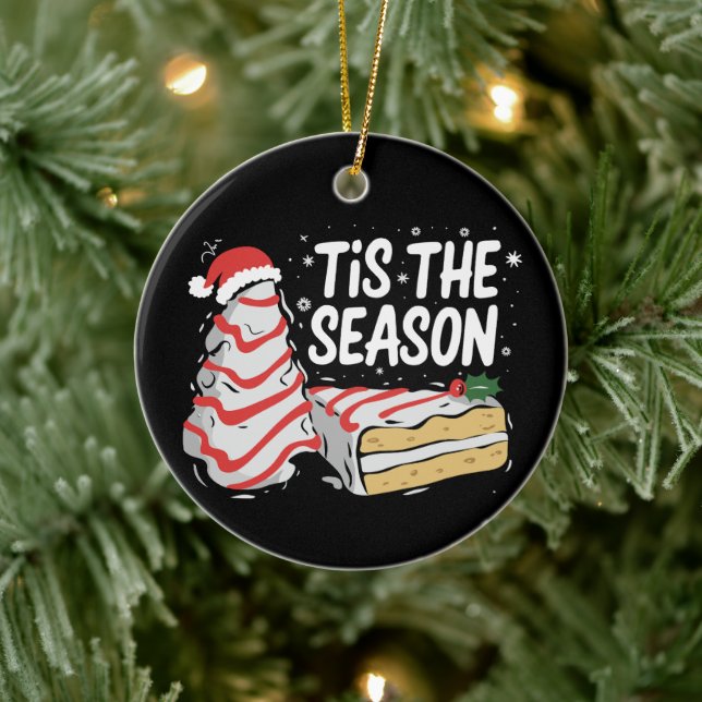 Funny Tis The Season Christmas Tree Cakes Debbie  Ceramic Ornament (Tree)