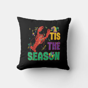 Funny Tis The Season Mardi Gras Crawfish Throw Pillow