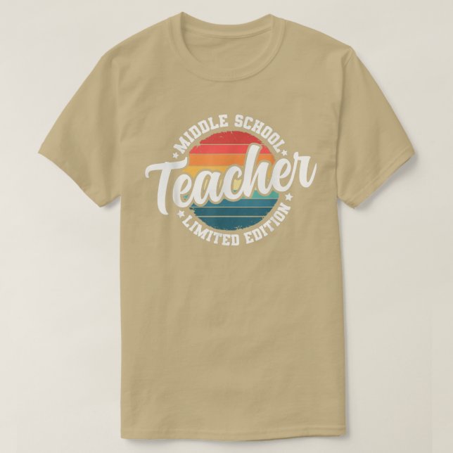 Funny Title Profession Middle School Teacher  T-Shirt (Design Front)