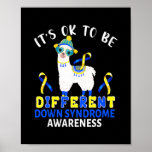 Funny To Be Different Down Syndrome Awareness Poster<br><div class="desc">Funny To Be Different Down Syndrome Awareness Cute Llama Gift. Perfect gift for your dad,  mom,  papa,  men,  women,  friend and family members on Thanksgiving Day,  Christmas Day,  Mothers Day,  Fathers Day,  4th of July,  1776 Independent day,  Veterans Day,  Halloween Day,  Patrick's Day</div>