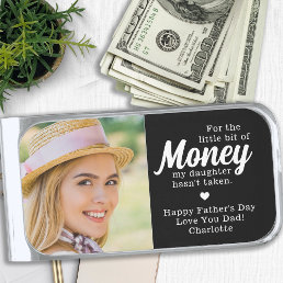 Funny To Dad From Daughter Personalized Photo Silver Finish Money Clip