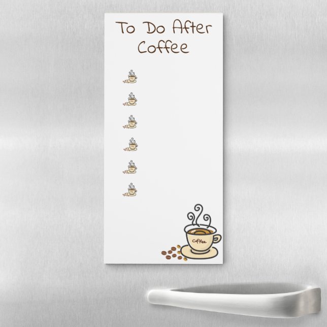 Funny To Do After Coffee List Magnetic Notepad (In Situ)