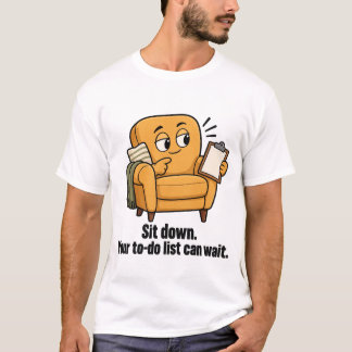 Funny To Do List T-Shirt