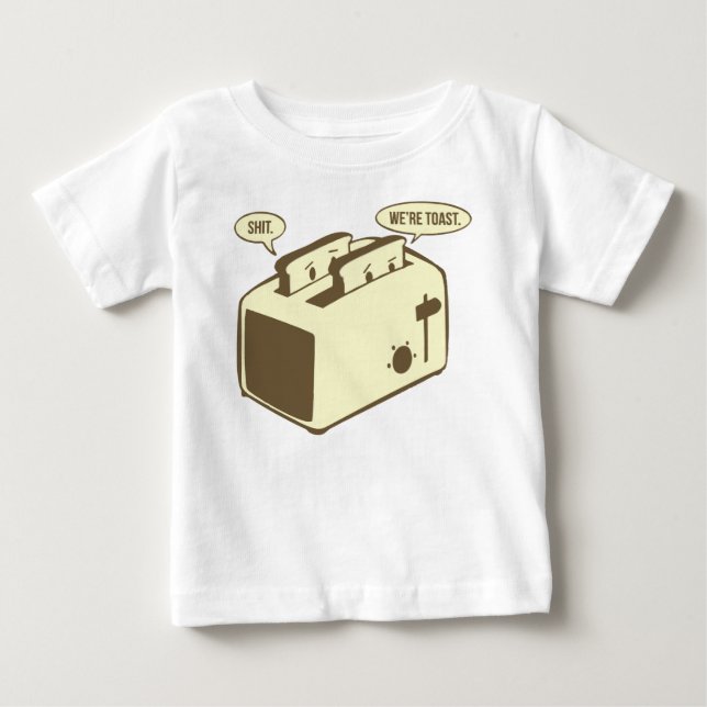 Funny Toast Cartoon - We're Toast Baby T-Shirt (Front)