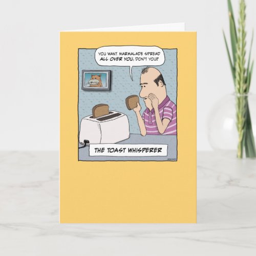 Funny Toast Whisperer Birthday Card