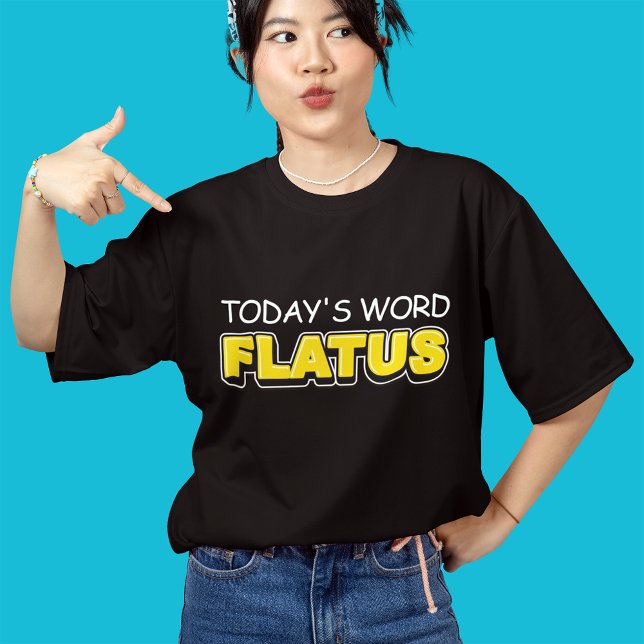 Funny Today's Word Flatus Typography  Tri-Blend Shirt (Creator Uploaded)