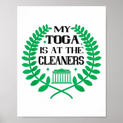 Funny Toga Party Greek Celebration College Frat Th Poster