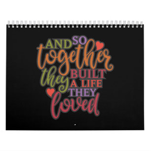 Funny Together They Built A Life Family Reunion Calendar