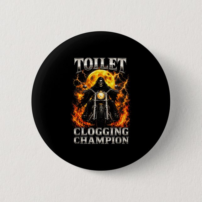 Funny toilet clogging champion skeleton biker button (Front)