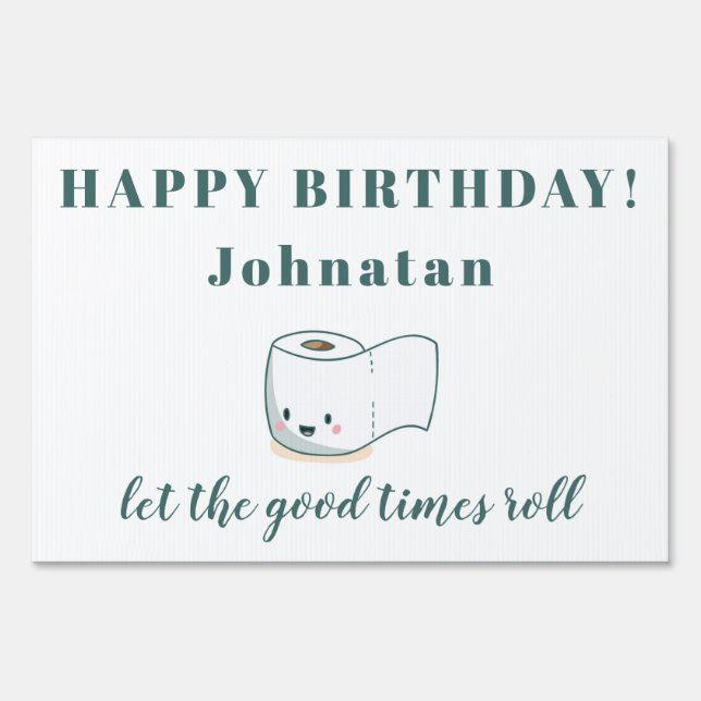 Funny Toilet Paper Happy Birthday Sign (Front)