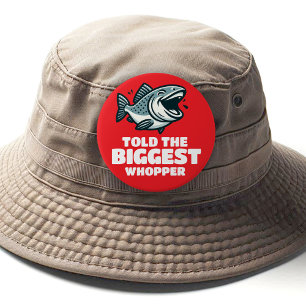 Funny Told the Biggest Whopper of the Year Button