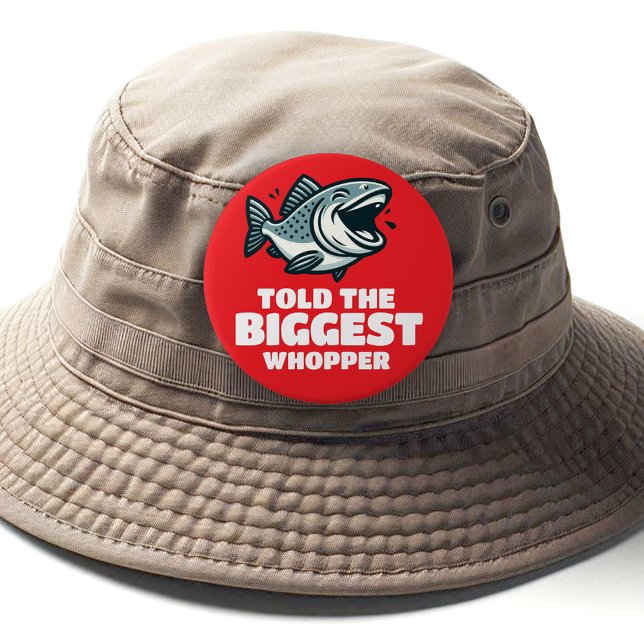 Funny Told the Biggest Whopper of the Year Button (Told the Biggest Whopper Fishing Pinback Button Cover Photo)
