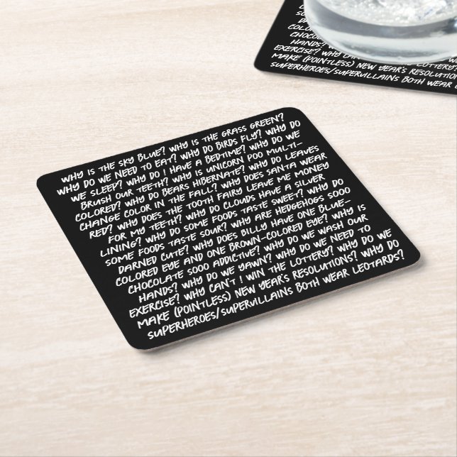 Funny Too Many Why Questions for AI Square Paper Coaster (Angled)