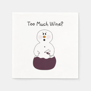 Funny Too Much Wine Napkin