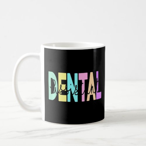 Funny Tooth Dentist Dentistry Dental Assistant Hyg Coffee Mug