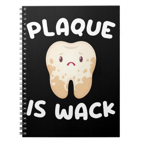 Funny Tooth Plaque Dentist Dental Assistant Notebook
