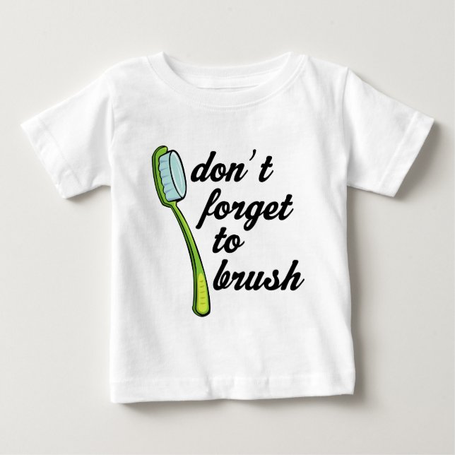 Funny Toothbrush Dentist Baby T-shirt (Front)