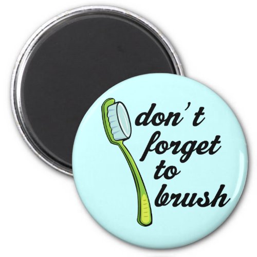 Funny Toothbrush Dentist Magnet