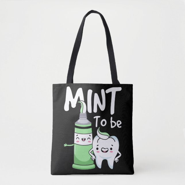 Funny Toothpaste Humor Dentist Dental Assistant Tote Bag (Front)