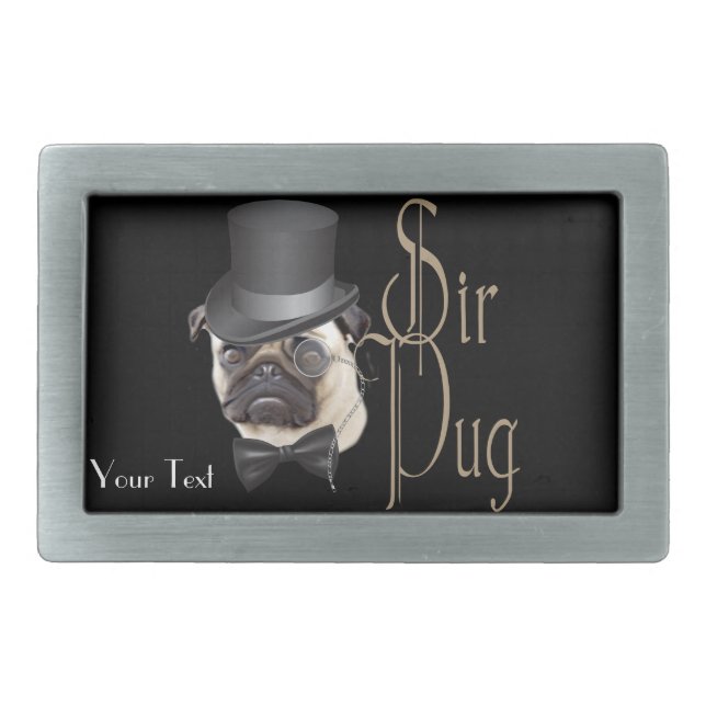 Funny Top Hat Monocle Sir Pug Dog Rectangular Belt Buckle (Front)