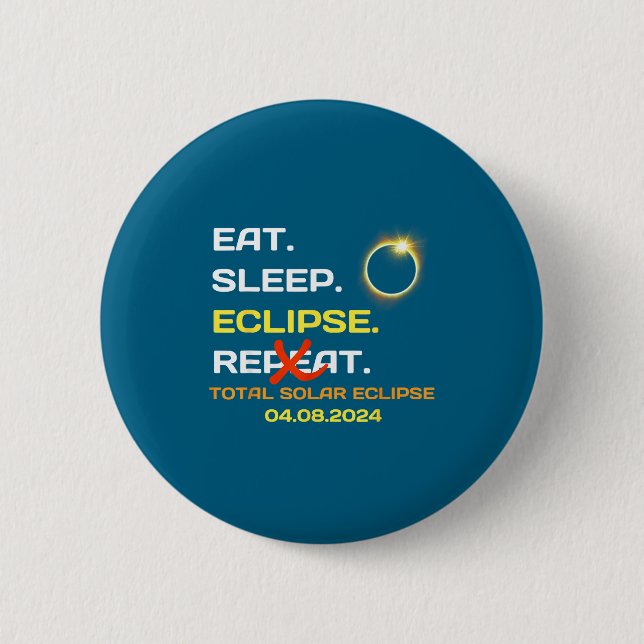 Funny Total Solar Eclipse America Totality Button (Front)