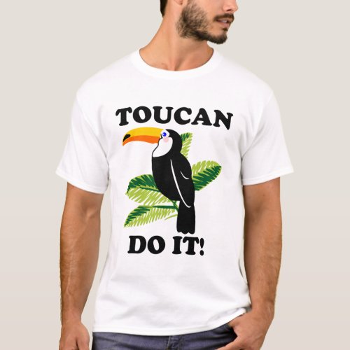 funny toucan do it t_shirt