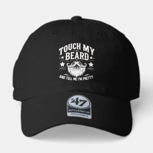 Funny Touch My Beard 47 Brand Hat