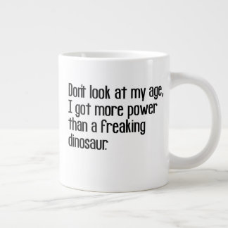 funny tough strong old age sayings quotes giant coffee mug
