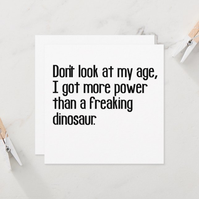 funny tough strong old age sayings quotes invitation (Front/Back In Situ)