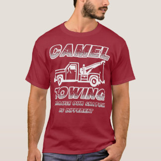 Funny Tow Driver Camel Towing Tow Truck Gift T-Shirt