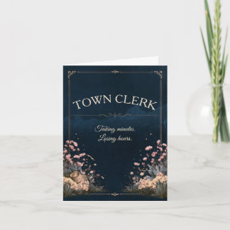 Funny Town Clerk Taking Minutes Losing Hours Card