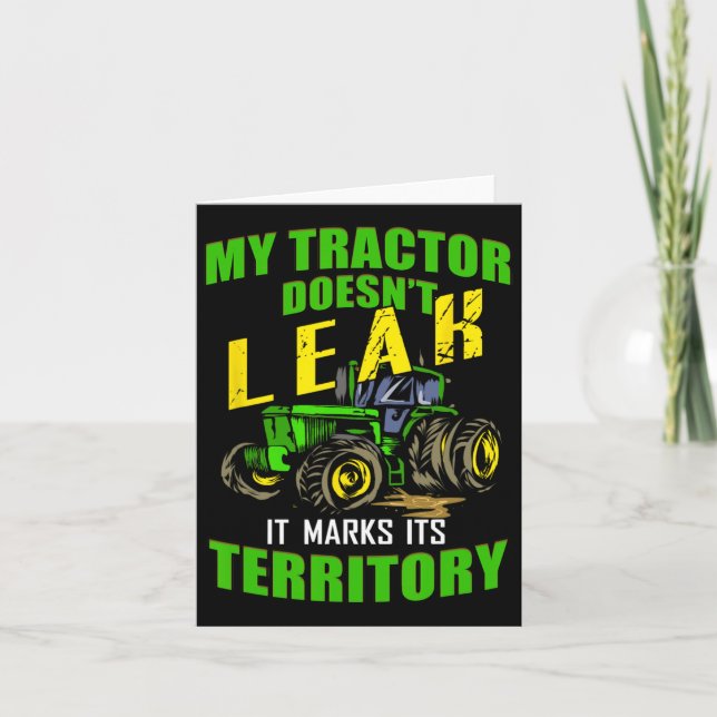 Funny Tractor - My Tractor Doesn't Leak  Card (Front)