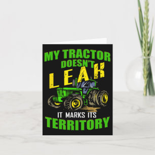 Funny Tractor - My Tractor Doesn't Leak Card