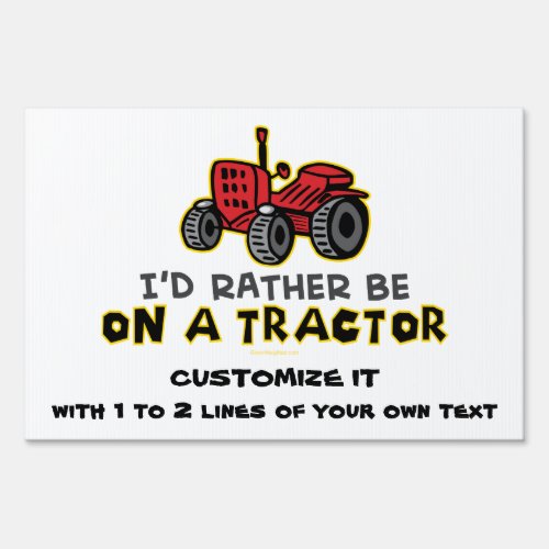 Funny Tractor Yard Sign