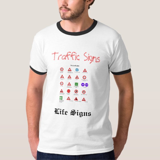 FUNNY TRAFFIC SIGNS T-Shirt (Front)