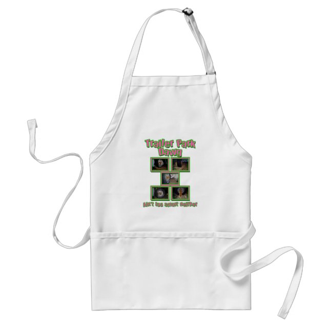 Funny Trailer Park Dawg Adult Apron (Front)