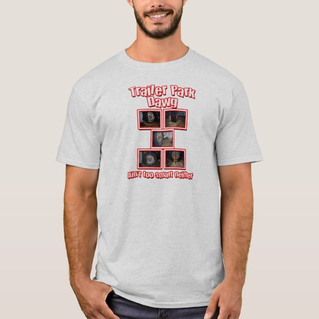 Funny Trailer Park Dawg Red T-Shirt (Front)